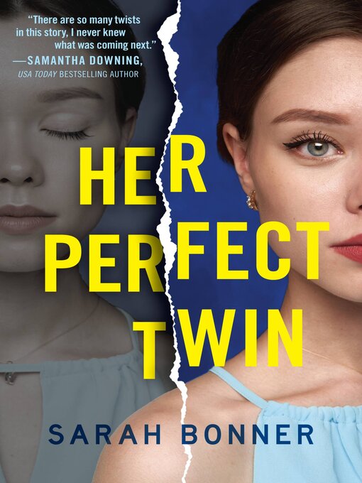 Title details for Her Perfect Twin by Sarah Bonner - Wait list